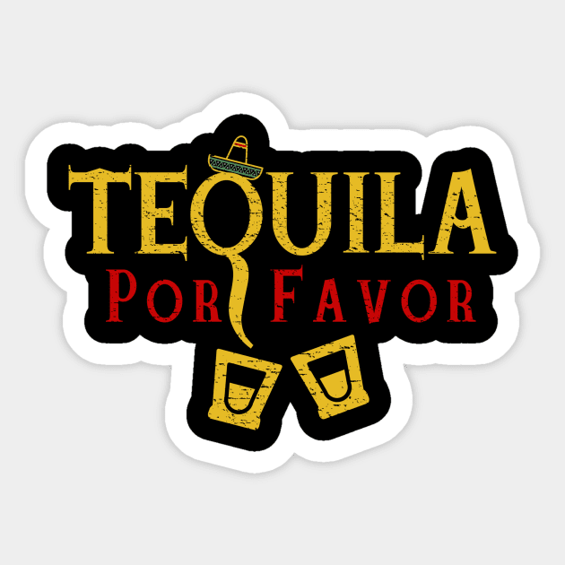 Tequila Por Favor Cinco De Mayo - Cinco De Drinko - Outfit Sticker by Bazzar Designs